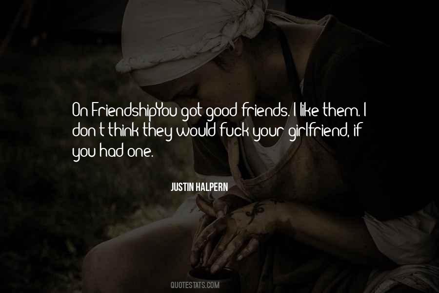 Justin Halpern Quotes #336074