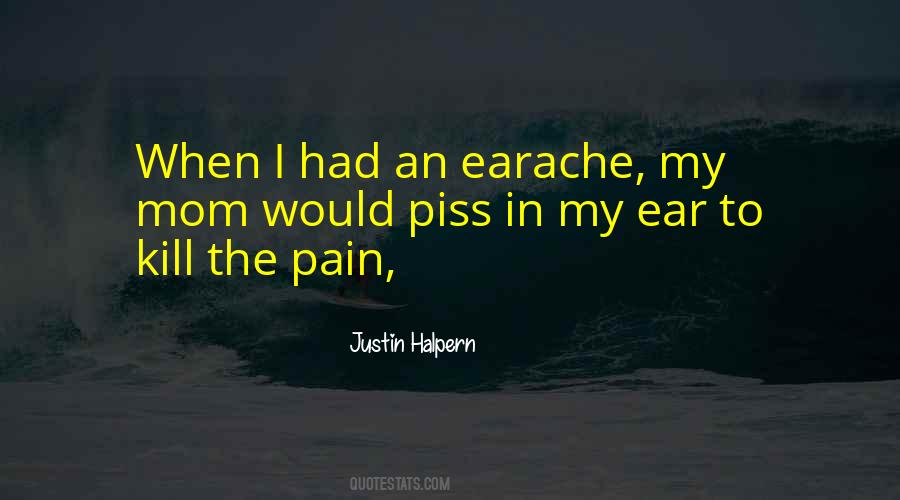 Justin Halpern Quotes #730971