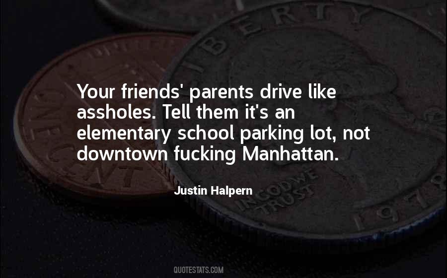 Justin Halpern Quotes #823710