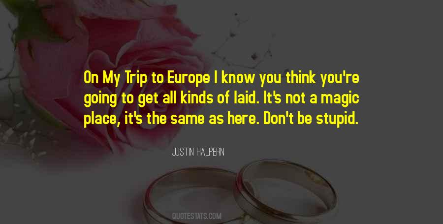 Justin Halpern Quotes #907707