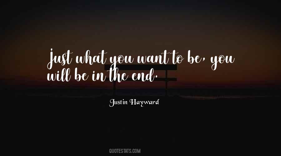 Justin Hayward Quotes #468557