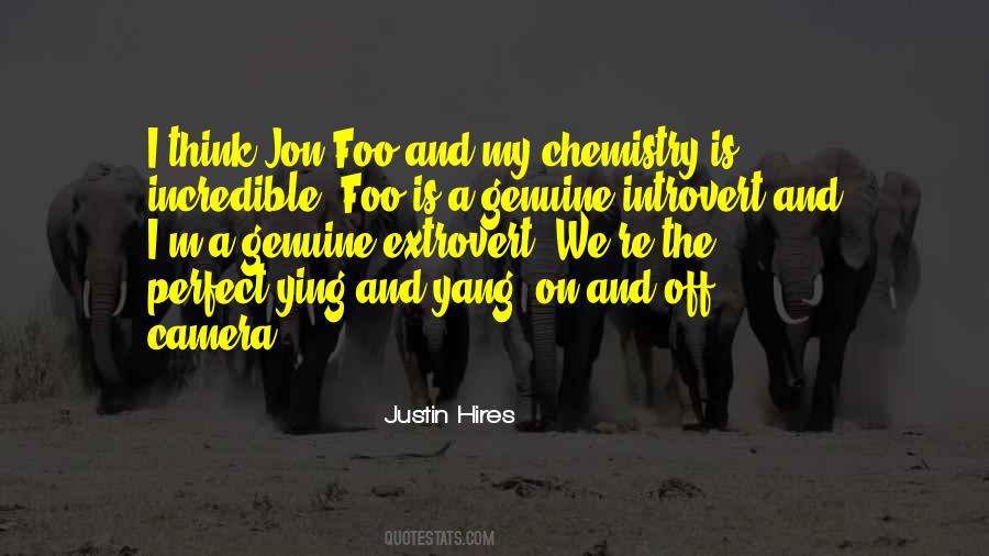 Justin Hires Quotes #280565