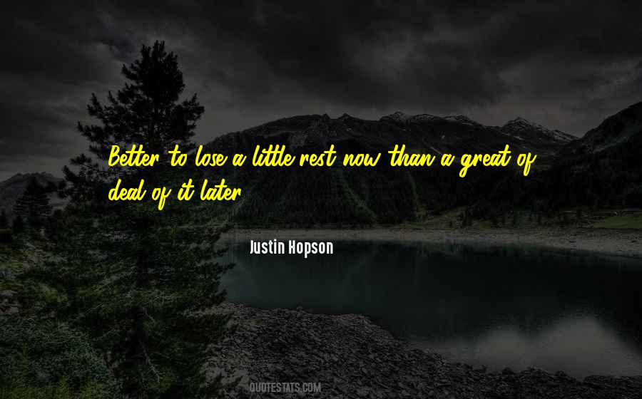 Justin Hopson Quotes #1394224 Justin Hopson Quotes #1394224