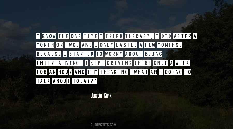 Justin Kirk Quotes #66194