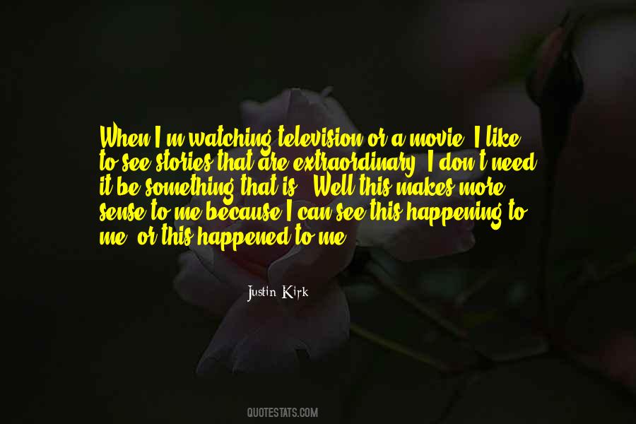 Justin Kirk Quotes #943017