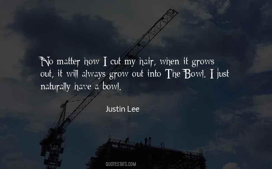 Justin Lee Quotes #881467