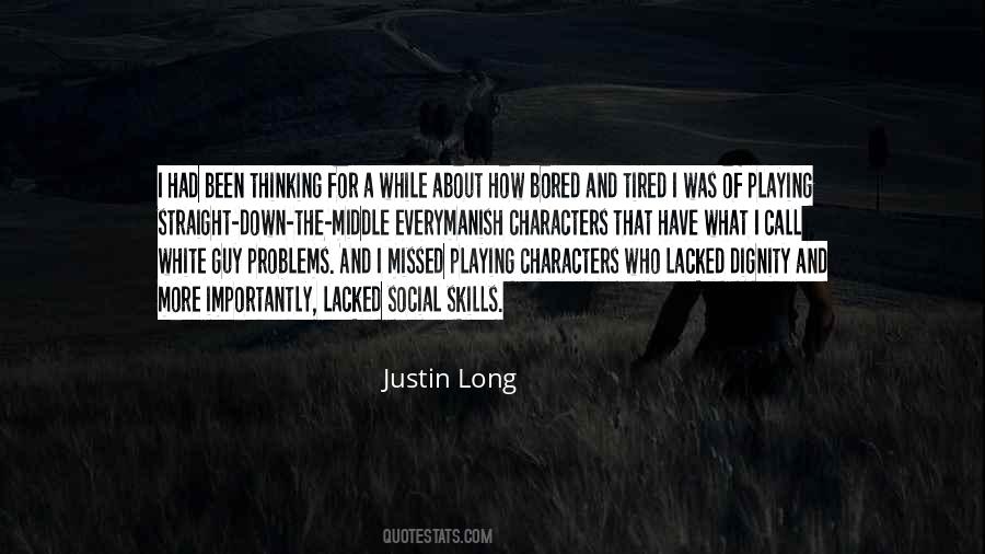 Justin Long Quotes #1454776