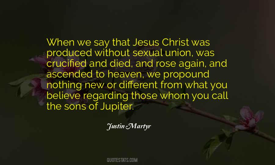 Justin Martyr Quotes #1022833