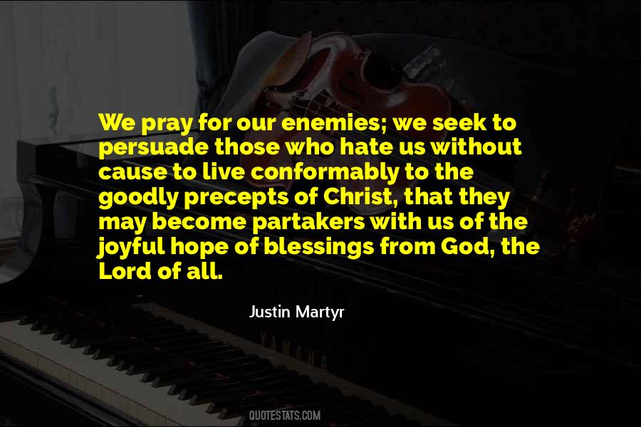 Justin Martyr Quotes #1340075