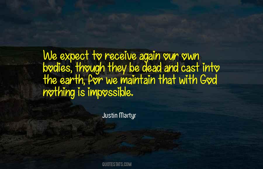 Justin Martyr Quotes #1779759