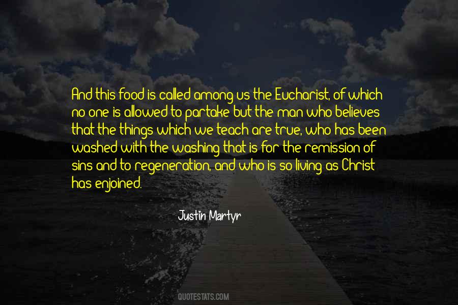 Justin Martyr Quotes #234003