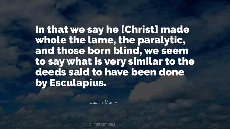 Justin Martyr Quotes #350940