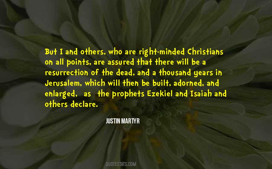 Justin Martyr Quotes #455747