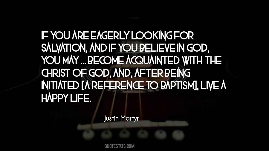 Justin Martyr Quotes #982