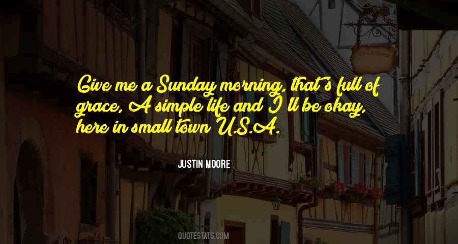 Justin Moore Quotes #1600047