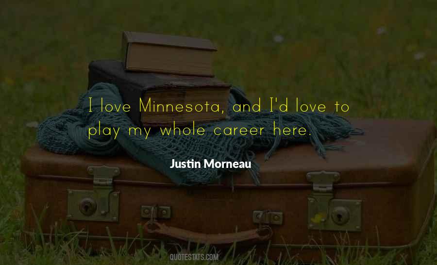 Justin Morneau Quotes #1053374