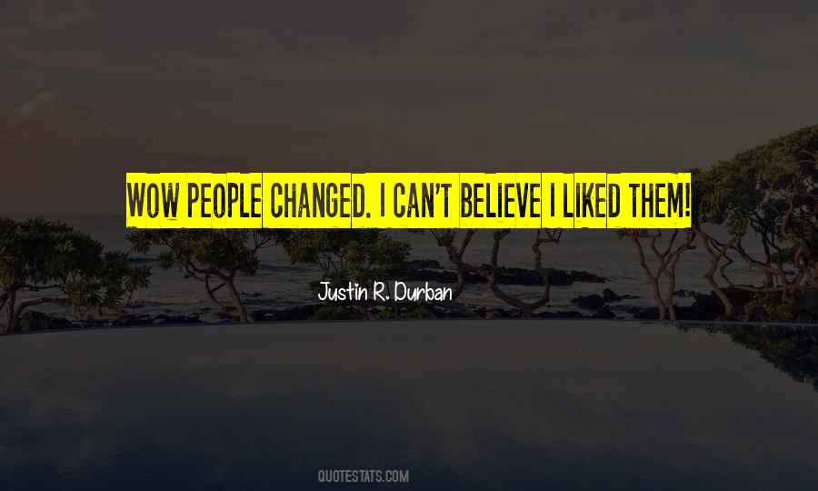 Justin R. Durban Quotes #763834