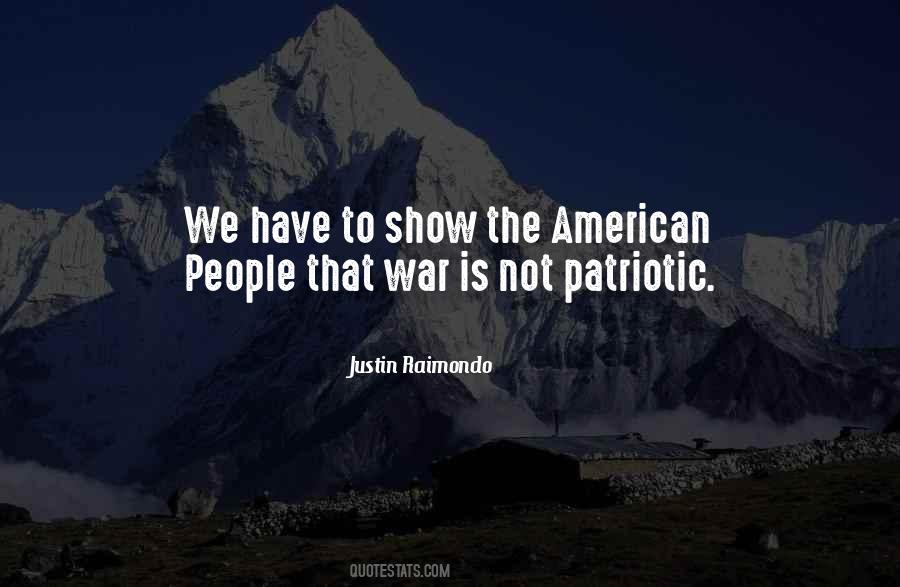 Justin Raimondo Quotes #1774649
