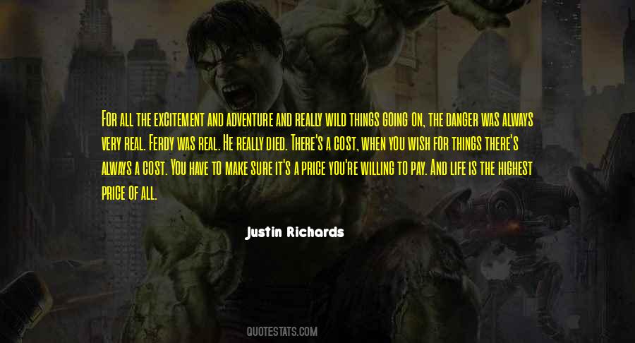 Justin Richards Quotes #465839