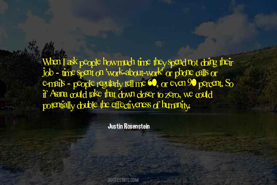 Justin Rosenstein Quotes #449436