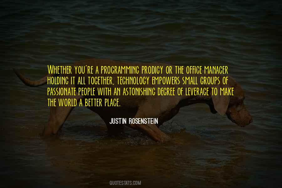 Justin Rosenstein Quotes #786182