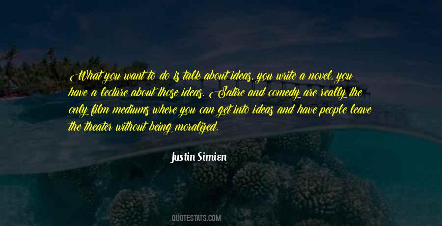 Justin Simien Quotes #708443