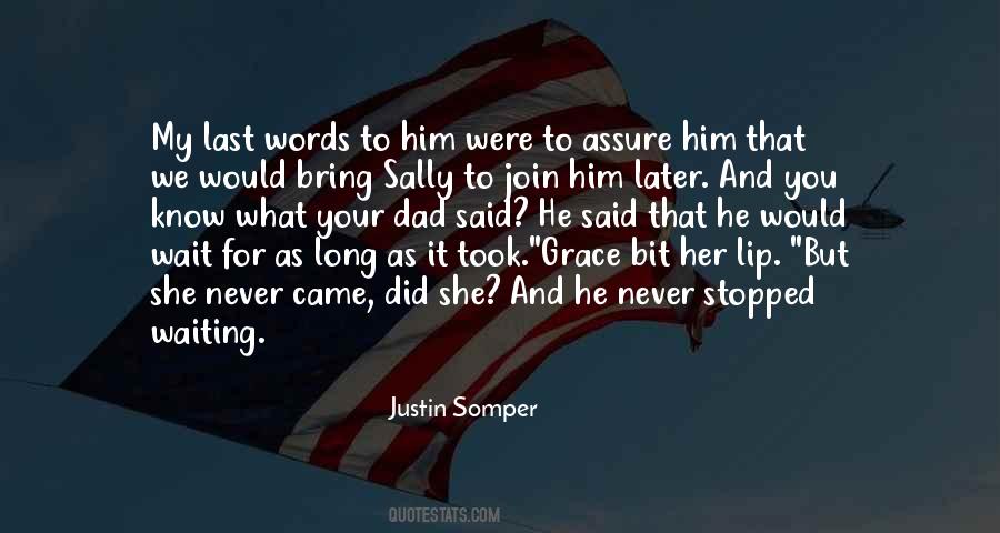 Justin Somper Quotes #841319