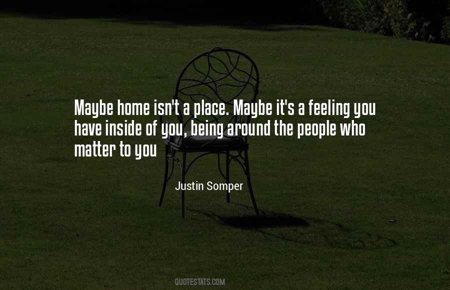 Justin Somper Quotes #862777