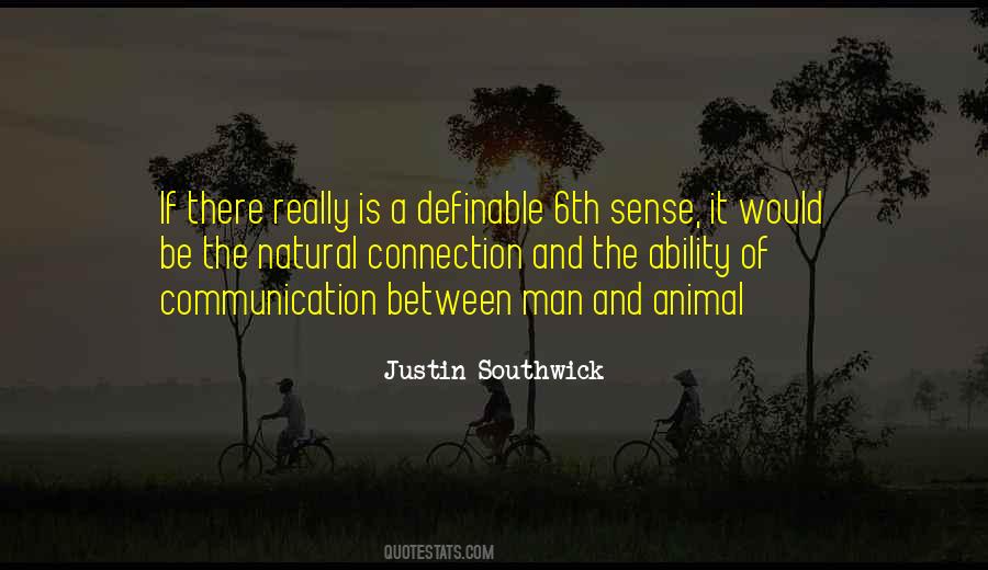 Justin Southwick Quotes #1219909