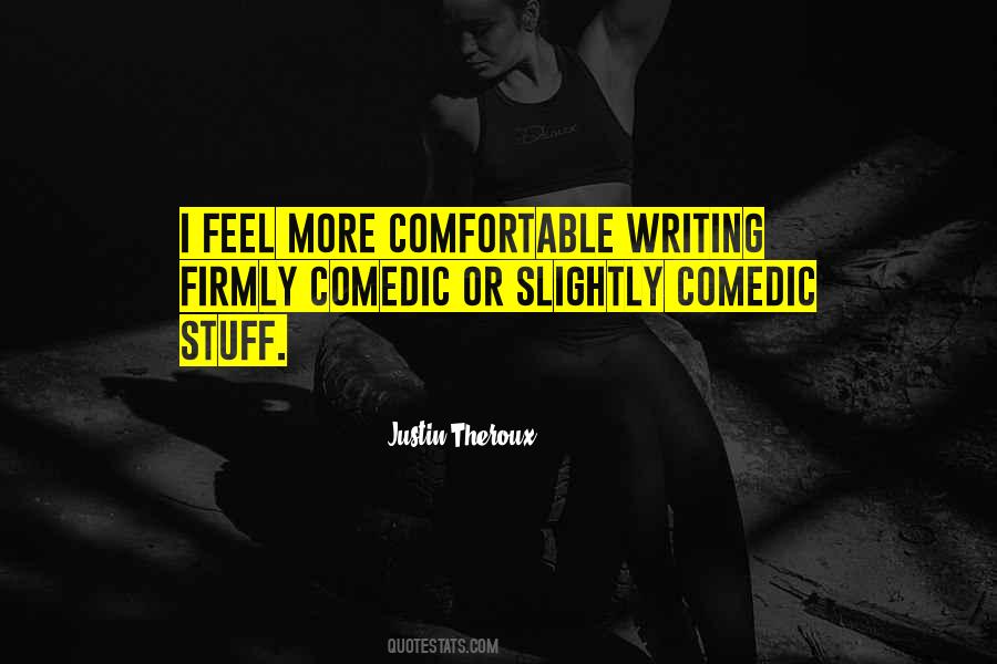 Justin Theroux Quotes #780559