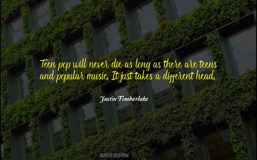 Justin Timberlake Quotes #1330492