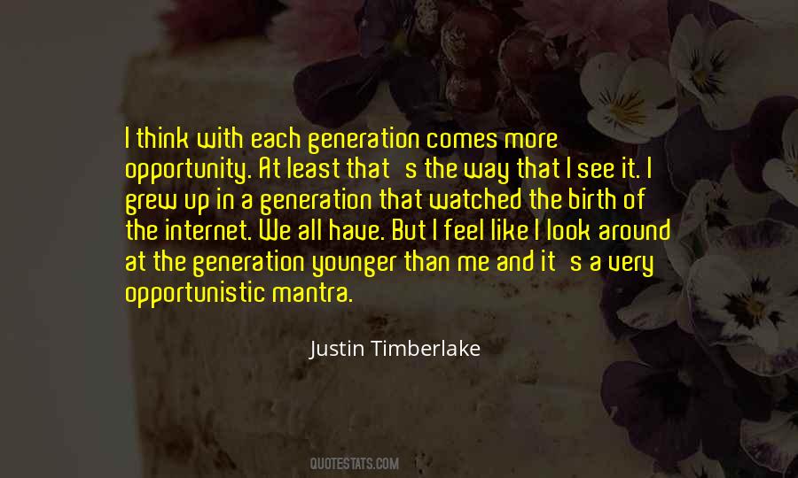 Justin Timberlake Quotes #1547470