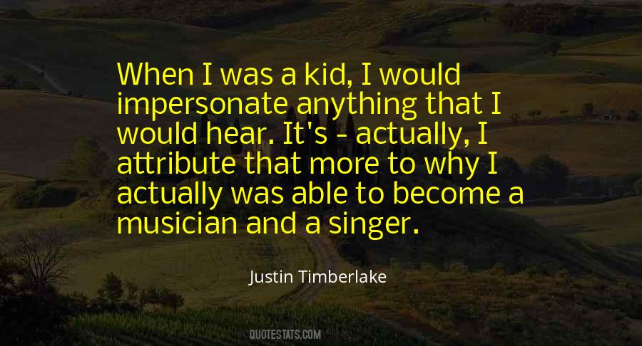 Justin Timberlake Quotes #289082