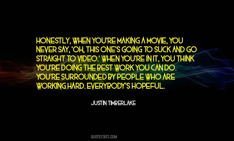 Justin Timberlake Quotes #652470