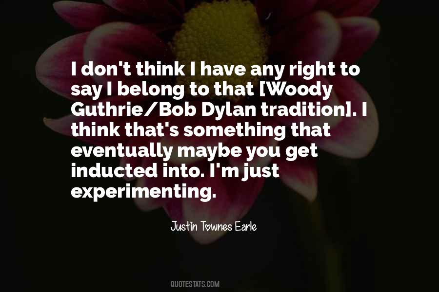 Justin Townes Earle Quotes #576403