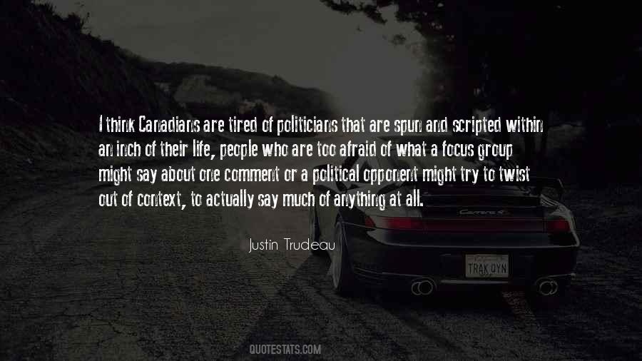 Justin Trudeau Quotes #1283390