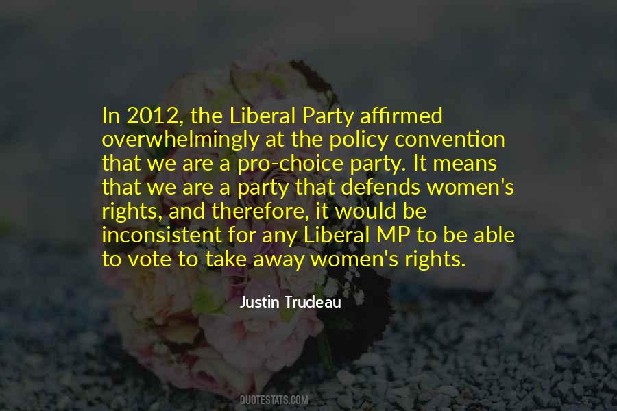 Justin Trudeau Quotes #1423119