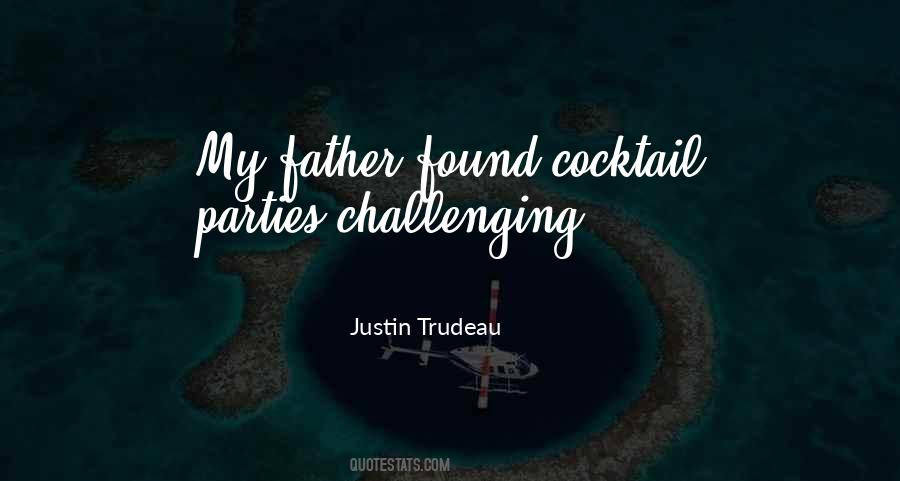 Justin Trudeau Quotes #1748692