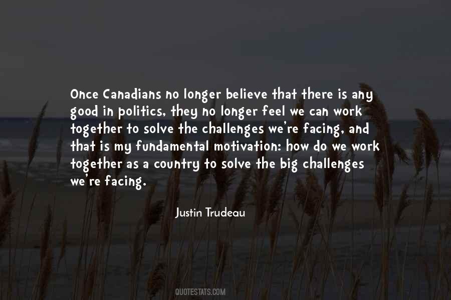 Justin Trudeau Quotes #459108