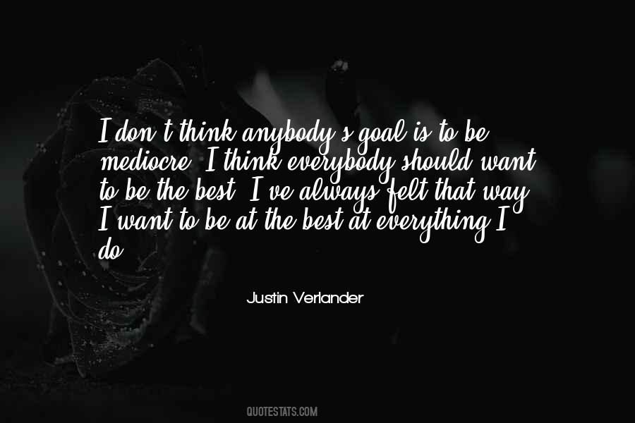 Justin Verlander Quotes #1769636