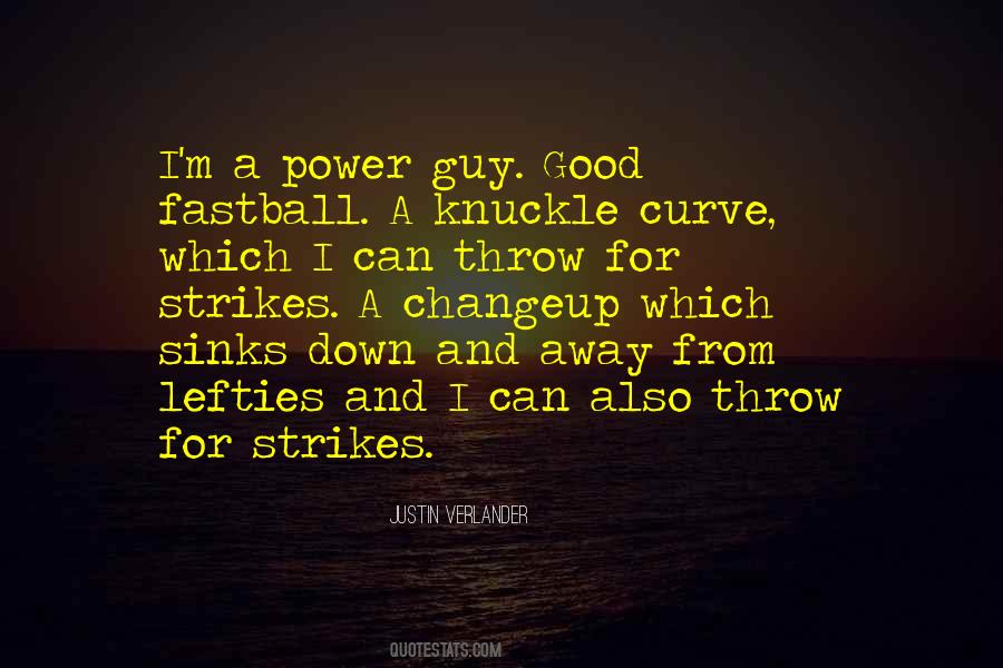 Justin Verlander Quotes #276989