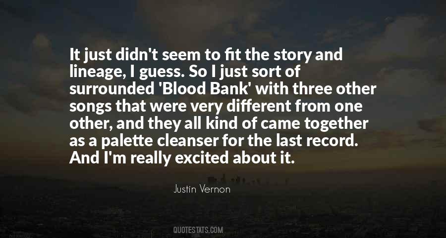 Justin Vernon Quotes #289551