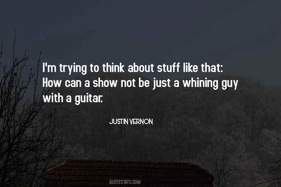 Justin Vernon Quotes #843211