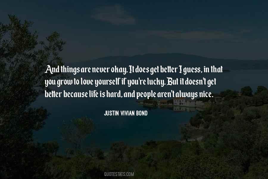 Justin Vivian Bond Quotes #488605 Justin Vivian Bond Quotes #488605