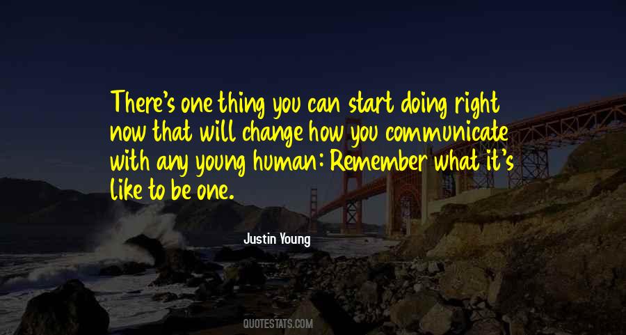 Justin Young Quotes #471508