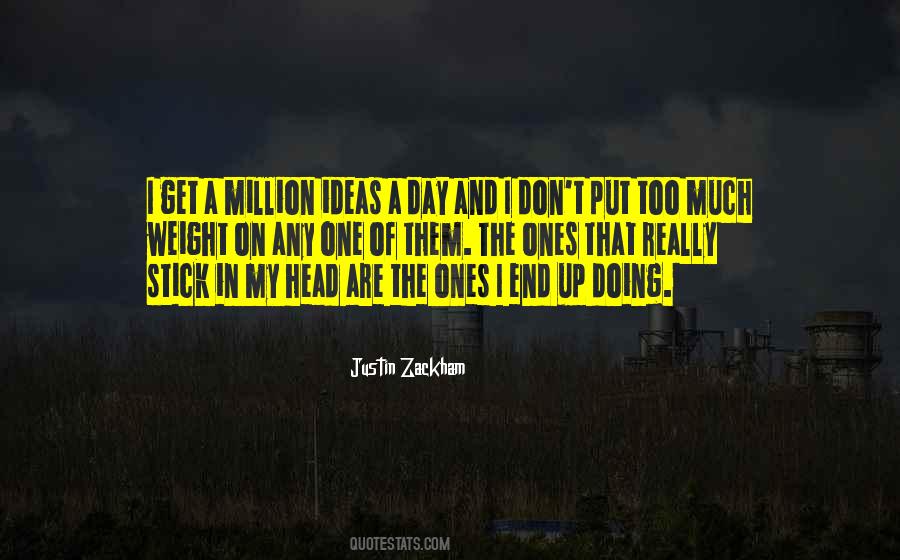 Justin Zackham Quotes #316455