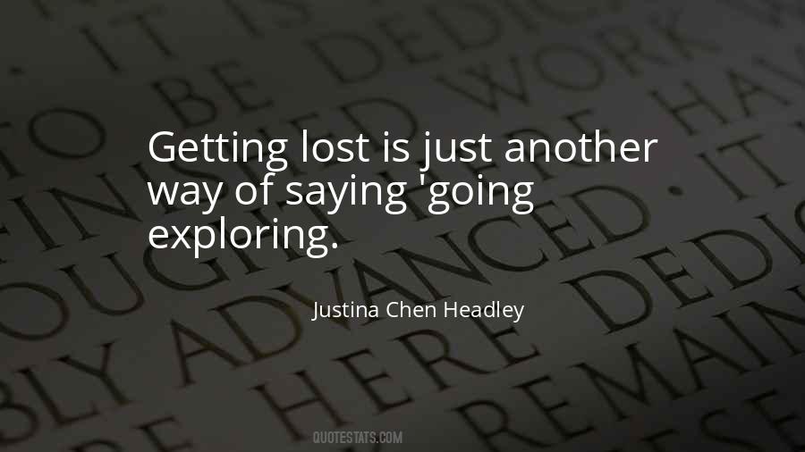 Justina Chen Headley Quotes #1200534