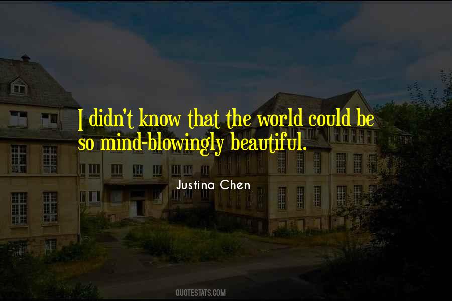 Justina Chen Quotes #1105824