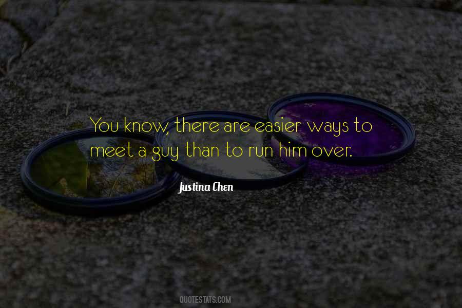 Justina Chen Quotes #264258