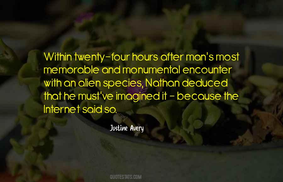 Justine Avery Quotes #1023632